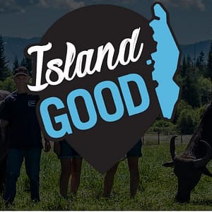 The City of Langford and Vancouver Island Economic Alliance Partner for Island Good