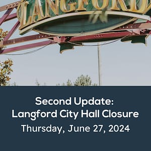 UPDATE: LANGFORD CITY HALL OPEN FOR IN-PERSON PROPERTY TAX PAYMENTS